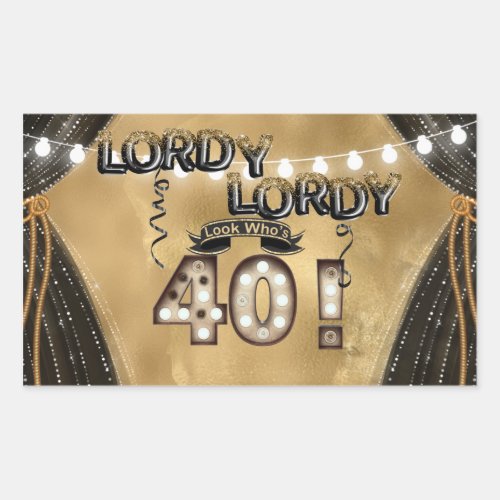 Lordy Lordy Look Whos 40 Birthday Balloons Rectangular Sticker