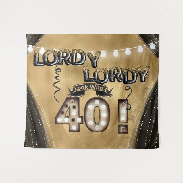 Lordy Lordy Look Who's 40 Birthday Balloons Tapestry (Front (Horizontal))