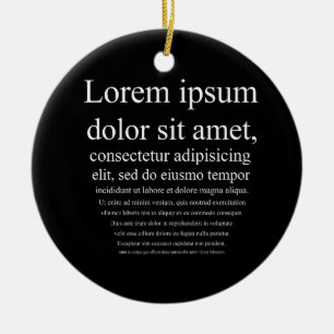 Lorem Ipsum Ceramic Ornament