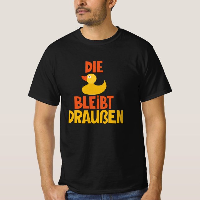 Loriot - The duck stays outside - T-shirt  (Front)