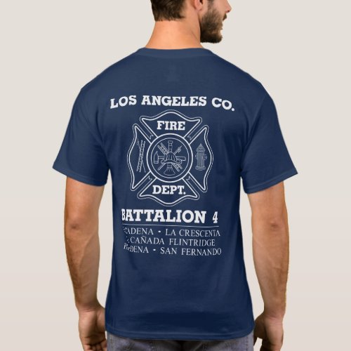 Los Angeles Co Fire Department Battalion 4 T_shirt