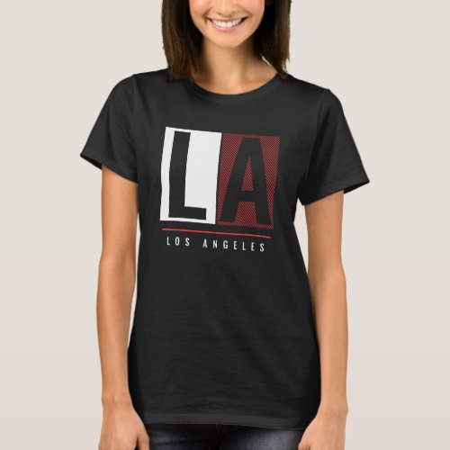 Los Angeles LA California Gift_6 T_Shirt