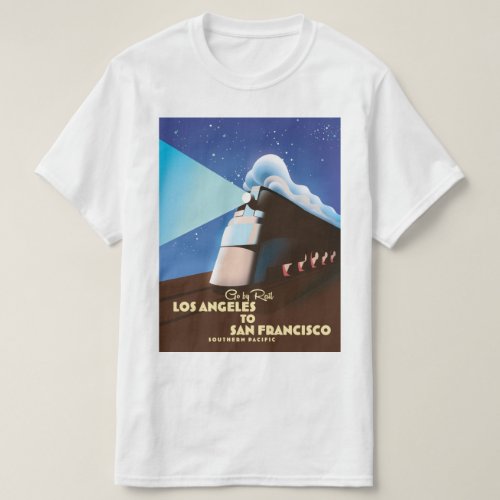 Los Angeles to San Francisco Rail poster T_Shirt