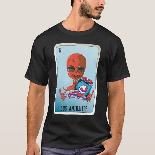 Los Antojitos Mexican Slang Lottery Bingo Cards T-Shirt (Front)