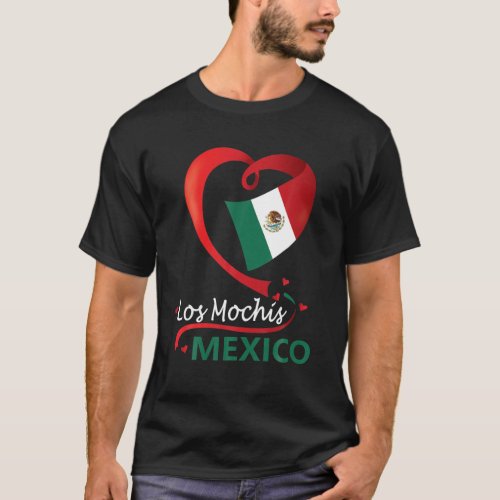 Los Mochis Sinaloa Mexico Heart Flag Mexicana Cora T_Shirt