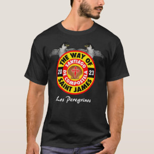 Los Peregrinos of the Way of Saint James 2023 T-Shirt