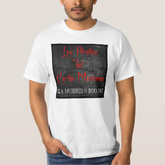 Los Piratas (numero quatro) T-Shirt