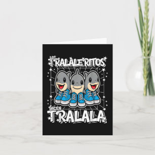 Los-tralaleritos-dicen-tralala Italian-brainrot Fu Card