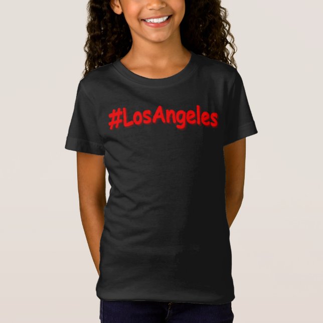 "#LosAngeles" Cute Design. Buy Now T-Shirt (Front)
