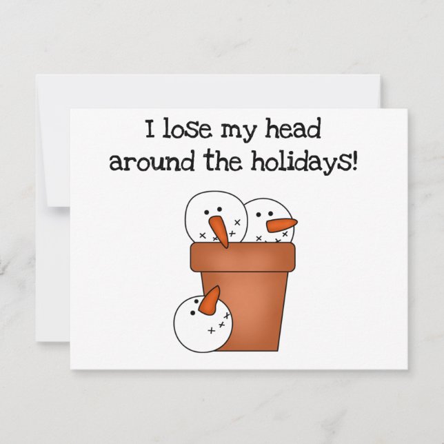 Lose My Head Holiday Tshirts and Gifts (Front)