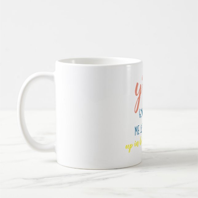 Lose my mind mug (Left)
