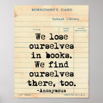 Lose Ourselves in Books Quote Wall Art