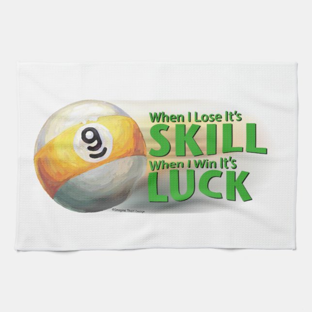 Lose Skill Win Luck 9 Ball Towel (Horizontal)