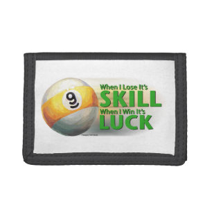 Lose Skill Win Luck 9 Ball Trifold Wallet