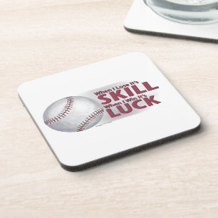 Lose Skill Win Luck Baseball Drink Coaster