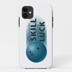 Lose Skill Win Luck Bowling Blue iPhone 11 Case