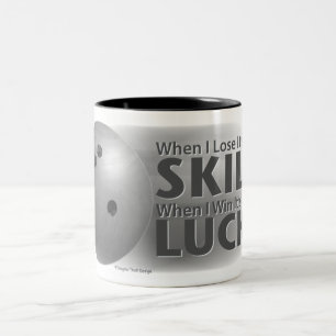 Lose Skill Win Luck Bowling Gray Two-Tone Coffee Mug