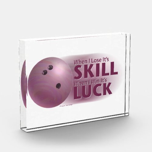 Lose Skill Win Luck Bowling Pink Award