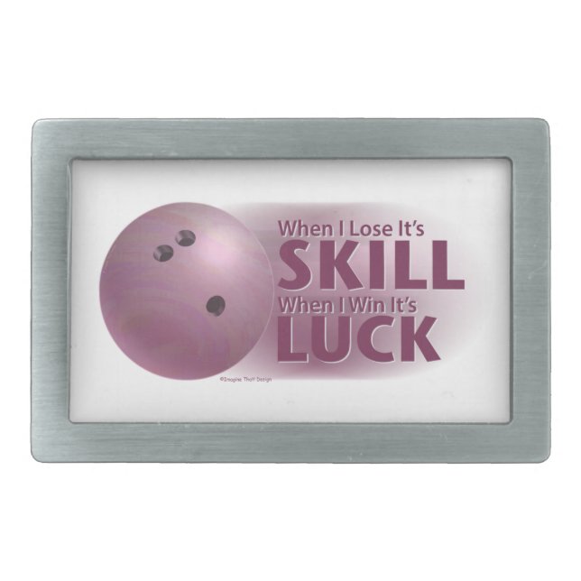 Lose Skill Win Luck Bowling Pink Belt Buckle (Front)