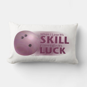 Lose Skill Win Luck Bowling Pink Lumbar Pillow