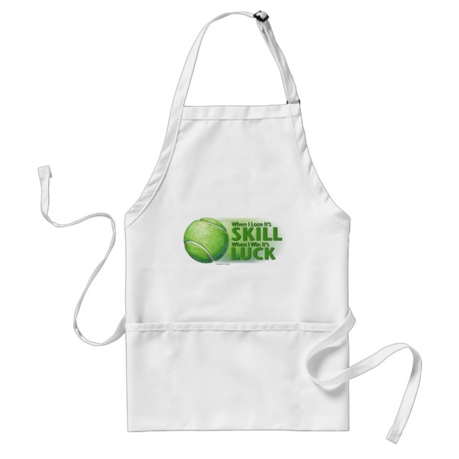 Lose Skill Win Luck Tennis Ball Adult Apron (Front)