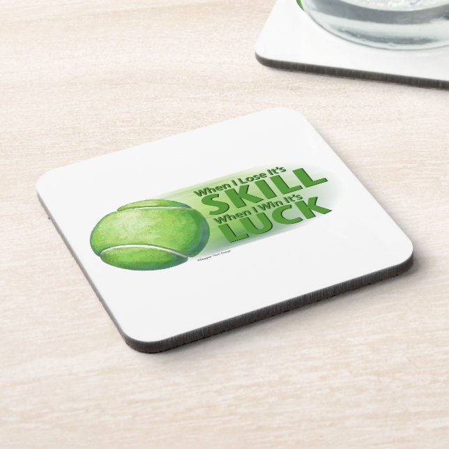 Lose Skill Win Luck Tennis Ball Drink Coaster (Left Side)