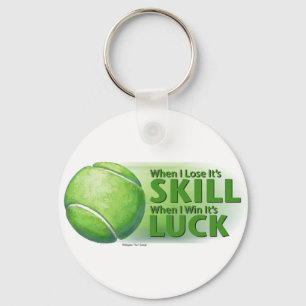 Lose Skill Win Luck Tennis Ball Keychain