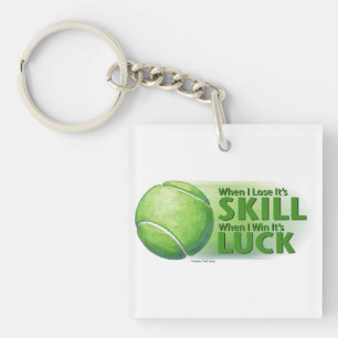 Lose Skill Win Luck Tennis Ball Keychain