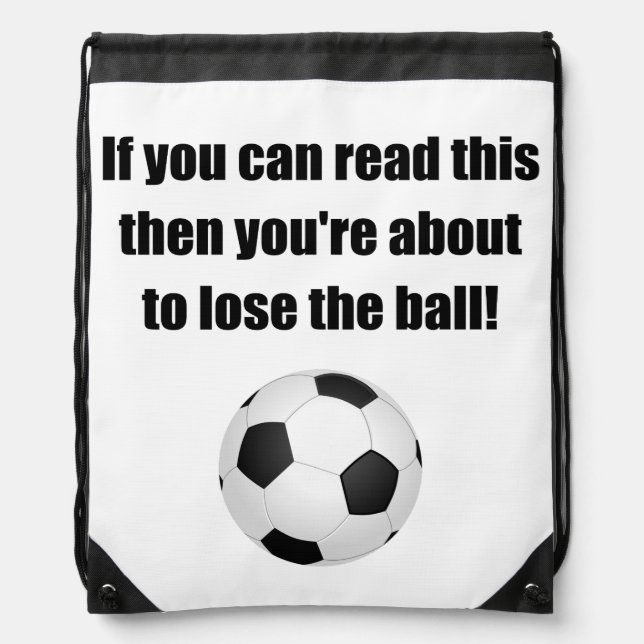 Lose The Ball Drawstring Bag (Front)