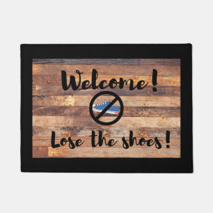 Lose the Shoes Doormat! Doormat