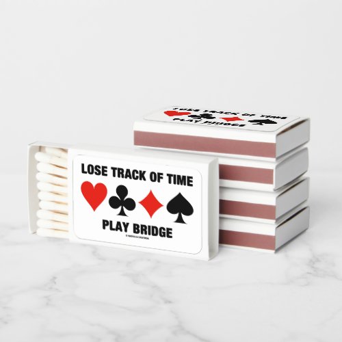 Lose Track Of Time Four Card Suits Bridge Advice Matchboxes