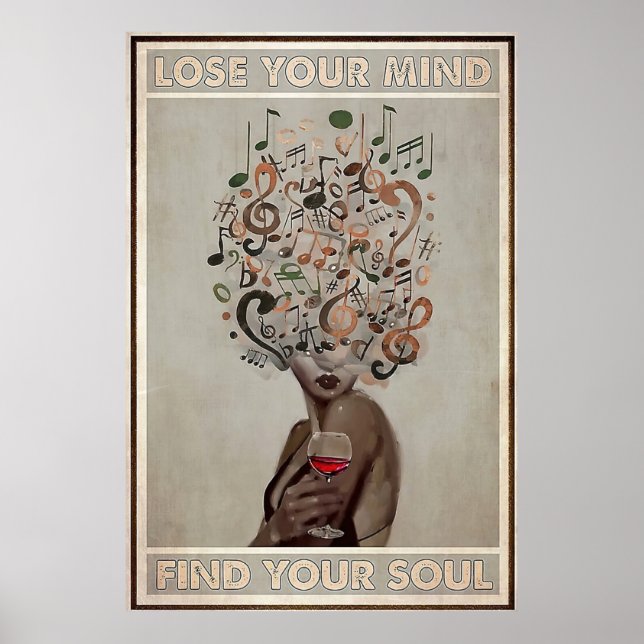 Lose your Mind Find your Soul Poster (Front)
