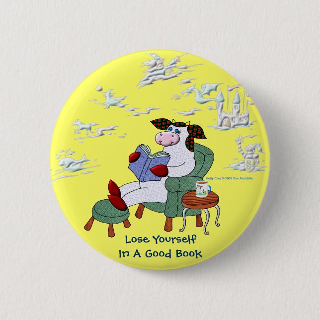Lose Yourself In A Good Book Button (Front)