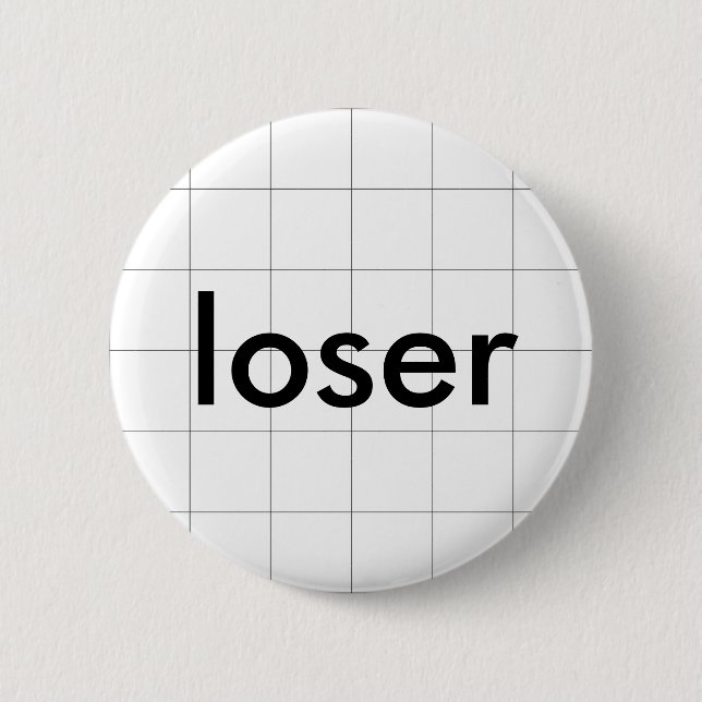 Loser Button (Front)