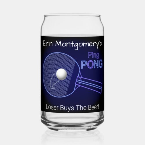 Loser Buys The Beer Ping Pong Fun Beer  Can Glass