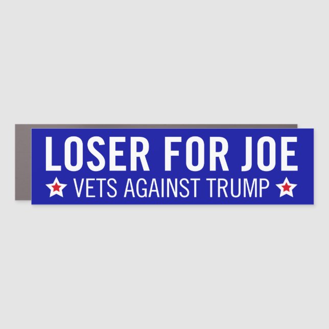 Loser for Joe / Vets Against Trump Car Magnet (Front)