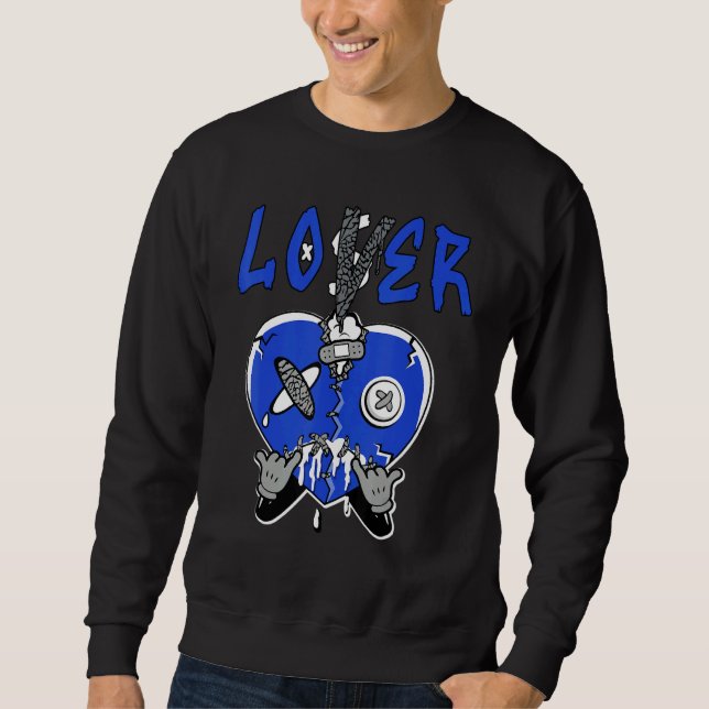 Loser  Heart Dripping True Blue 1s Matching Sweatshirt (Front)