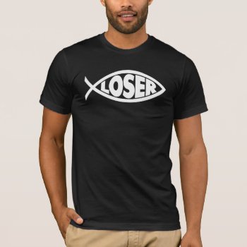 Loser Jesus T-shirt by TurnRight at Zazzle