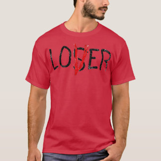 Loser Lover Funny T-Shirt