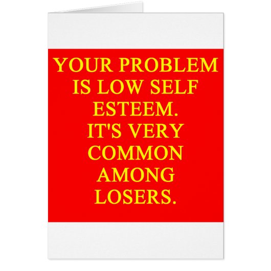 LOSER low self esteem Cards (Front)