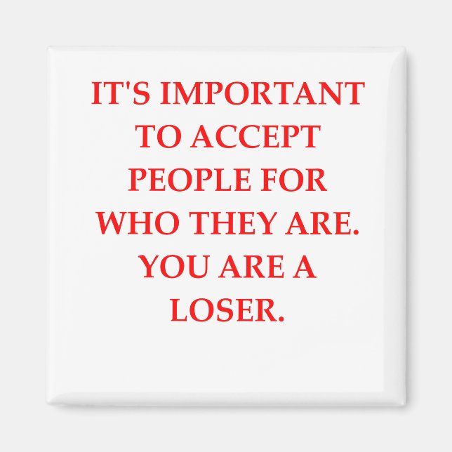 loser magnet (Front)