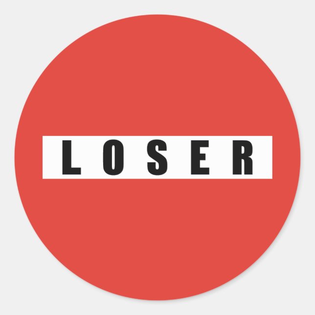 LOSER prohibitory sign Classic Round Sticker (Front)