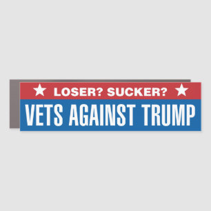 Loser? Sucker? Vets Against Trump Car Magnet