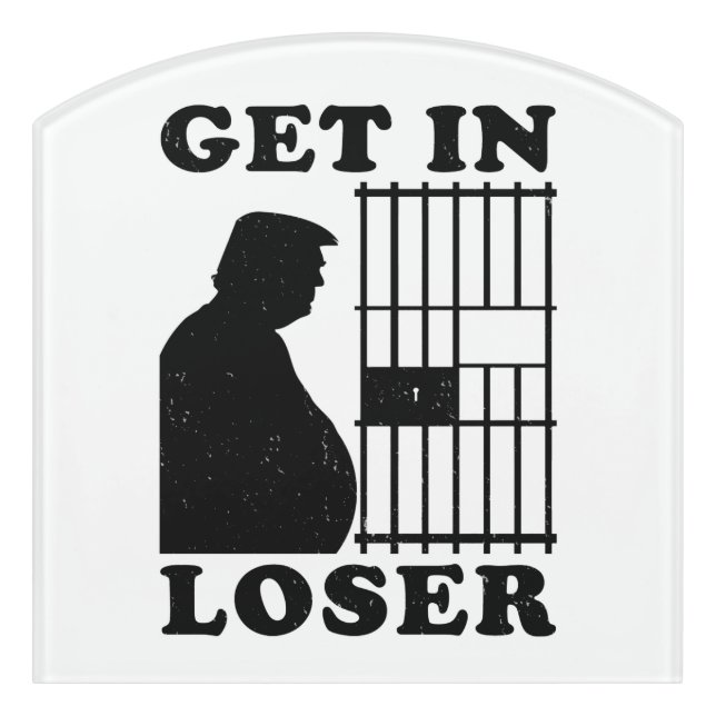 Loser Trump White House Karen for Prison Magnet Door Sign (Contour Front)