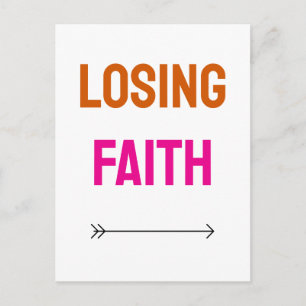 Losing faith text colorful postcard
