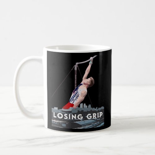 Losing Grip  Coffee Mug