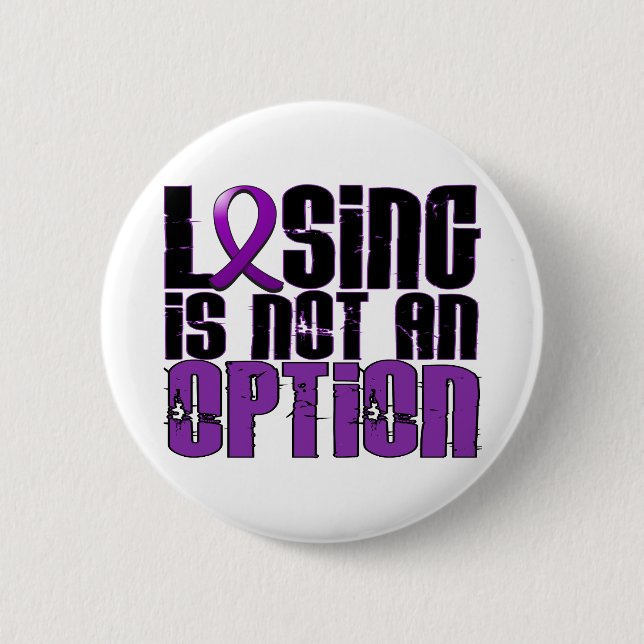 Losing Is Not An Option Chiari Malformation Button (Front)