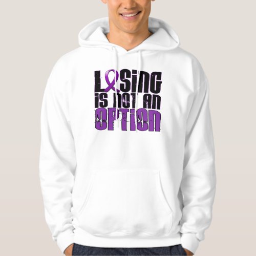 Losing Is Not An Option Chiari Malformation Hoodie