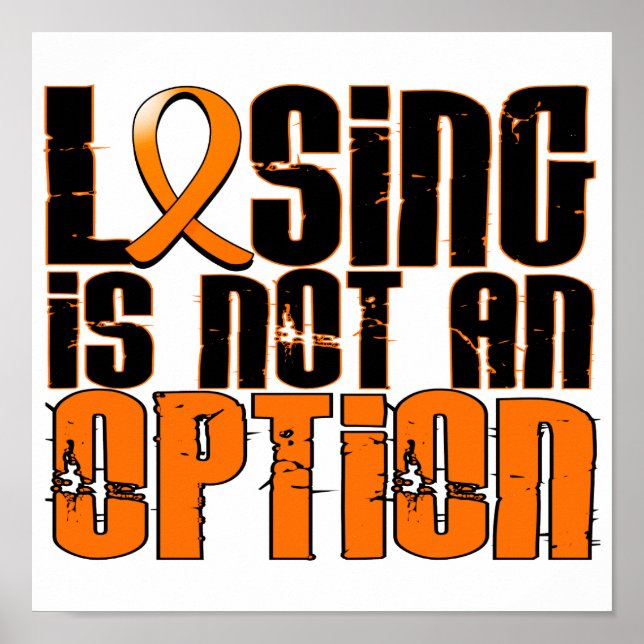 Losing Is Not An Option Leukemia Poster (Front)