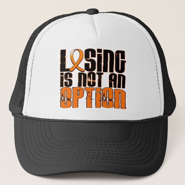 Losing Is Not An Option Leukemia Trucker Hat (Front)